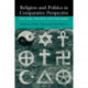Religion and Politics in Comparative Perspective: The One, The Few, and The Many