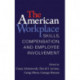The American Workplace: Skills, Pay, and Employment Involvement