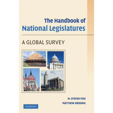 The Handbook of National Legislatures: A Global Survey