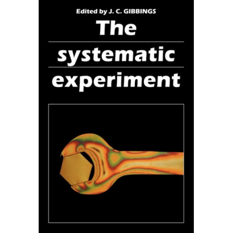 The Systematic Experiment