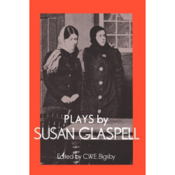 Plays by Susan Glaspell