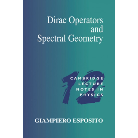 Dirac Operators and Spectral Geometry