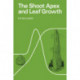 Shoot Apex and Leaf Growth