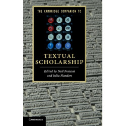 The Cambridge Companion to Textual Scholarship