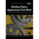 Building Object Applications that Work: Your Step-by-Step Handbook for Developing Robust Systems with Object Technology
