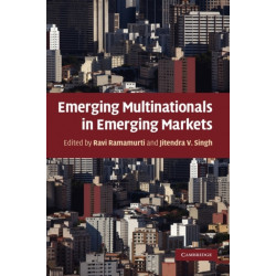 Emerging Multinationals in Emerging Markets