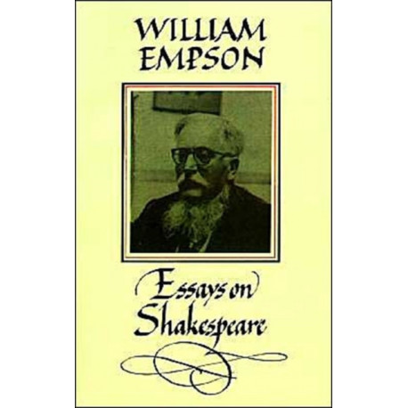 William Empson: Essays on Shakespeare