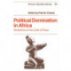 Political Domination in Africa