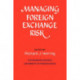 Managing Foreign Exchange Risk: Essays Commissioned in Honor of the Centenary of the Wharton School, University of Pennsylvania