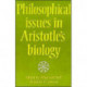 Philosophical Issues in Aristotle's Biology