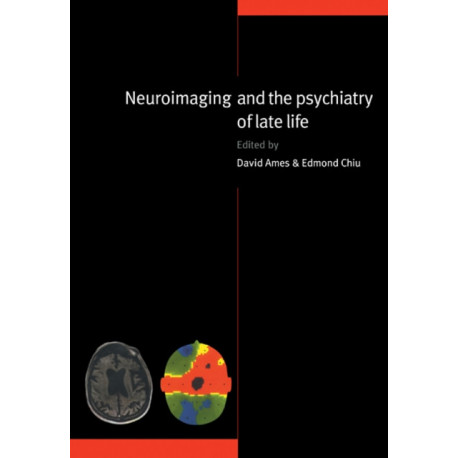 Neuroimaging and the Psychiatry of Late Life