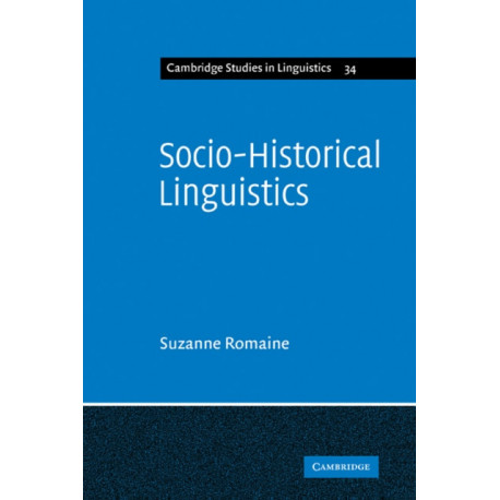 Socio-Historical Linguistics: Its Status and Methodology