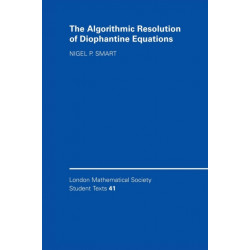 The Algorithmic Resolution of Diophantine Equations: A Computational Cookbook