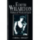 Edith Wharton: Matters of Mind and Spirit