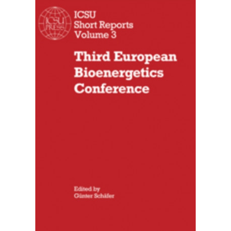 Third European Bioenergetics Conference
