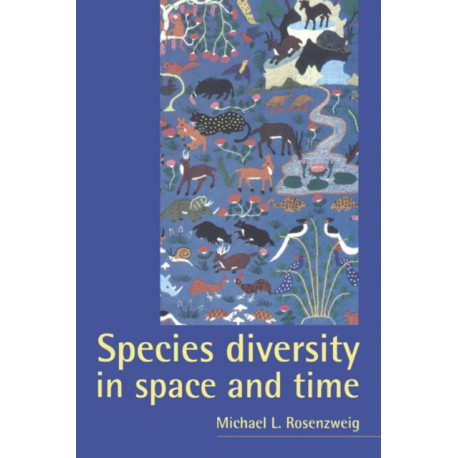 Species Diversity in Space and Time