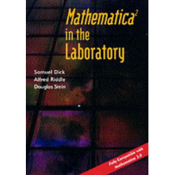 Mathematica ® in the Laboratory