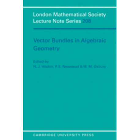 Vector Bundles in Algebraic Geometry