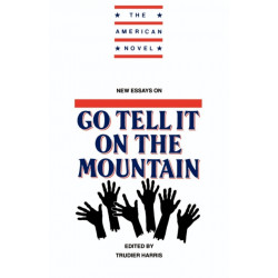 New Essays on Go Tell It on the Mountain