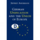 German Unification and the Union of Europe: The Domestic Politics of Integration Policy