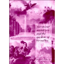 Territorial Ambitions and the Gardens of Versailles