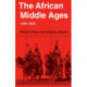 The African Middle Ages, 1400–1800