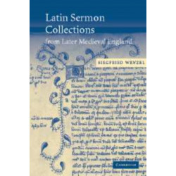 Latin Sermon Collections from Later Medieval England: Orthodox Preaching in the Age of Wyclif