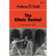 The Ethnic Revival