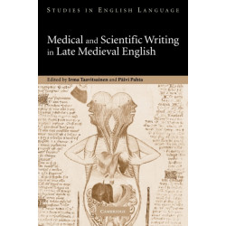 Medical and Scientific Writing in Late Medieval English