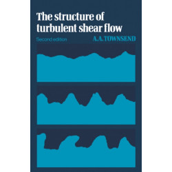 The Structure of Turbulent Shear Flow