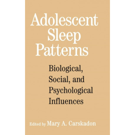 Adolescent Sleep Patterns: Biological, Social, and Psychological Influences