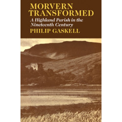 Morvern Transformed: A Highland Parish in the Nineteenth Century