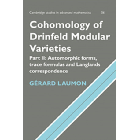 Cohomology of Drinfeld Modular Varieties, Part 2, Automorphic Forms, Trace Formulas and Langlands Correspondence