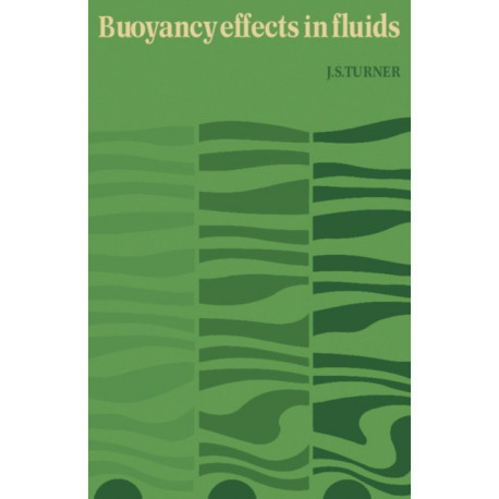 Buoyancy Effects in Fluids