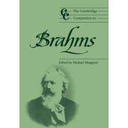 The Cambridge Companion to Brahms: Cambridge Companions to Music
