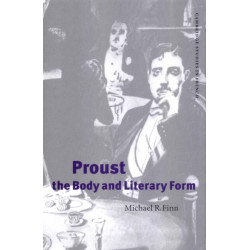 Proust, the Body and Literary Form