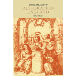 Science and Society in Restoration England