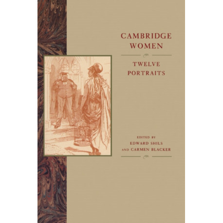Cambridge Women: Twelve Portraits