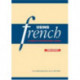 Using French: A Guide to Contemporary Usage