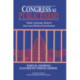 Congress as Public Enemy: Public Attitudes toward American Political Institutions