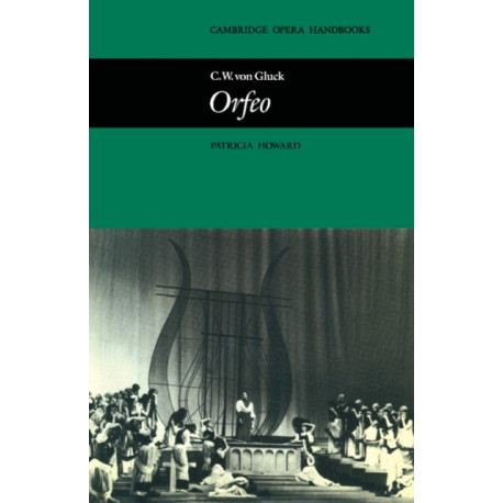 C. W. von Gluck: Orfeo: Orfeo