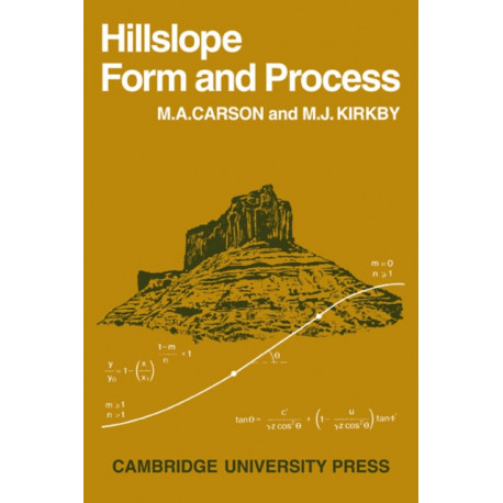 Hillslope Form and Process