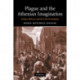 Plague and the Athenian Imagination: Drama, History, and the Cult of Asclepius