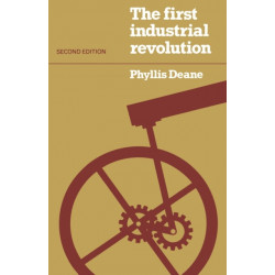The First Industrial Revolution