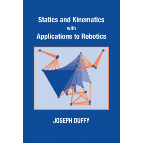 Statics and Kinematics with Applications to Robotics