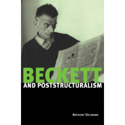 Beckett and Poststructuralism