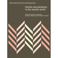 Centre and Periphery in the Ancient World