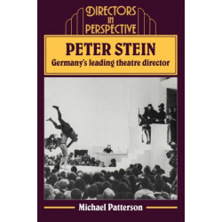 Peter Stein: Germany's Leading Theatre Director