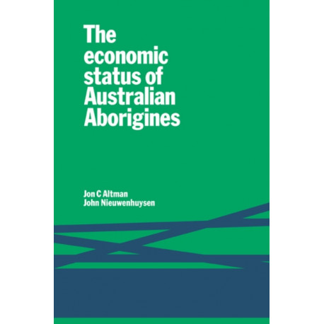 The Economic Status of Australian Aborigines