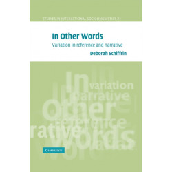 In Other Words: Variation in Reference and Narrative